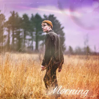 Morning by Easton Wes