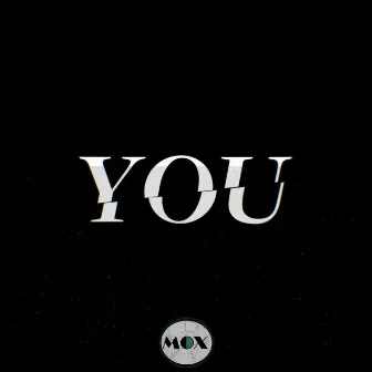 You by Mox