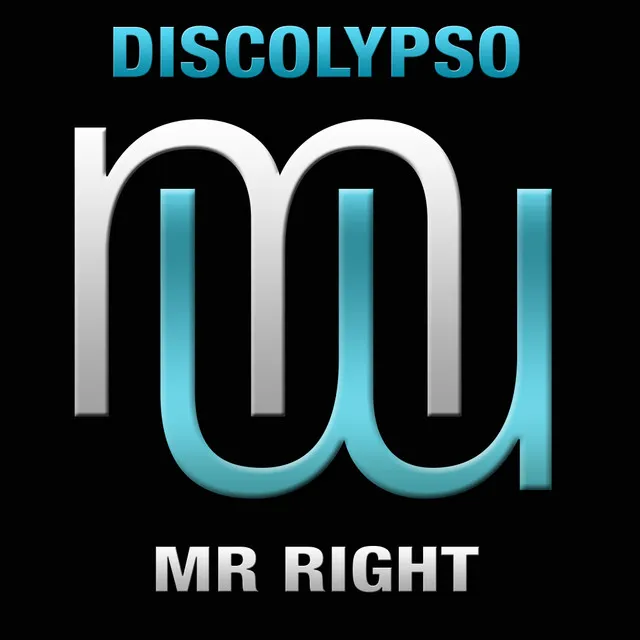 Mr Right - Radio Edit