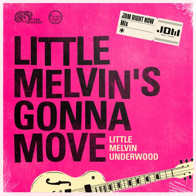 Little Melvin's Gonna Move - JDM Right Now Dub Mix