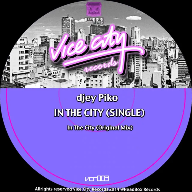 In The City - Original Mix