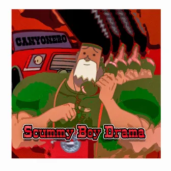 Cañonero by Scummy Boy Drama