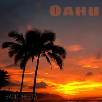 Oahu by Baddcheeta