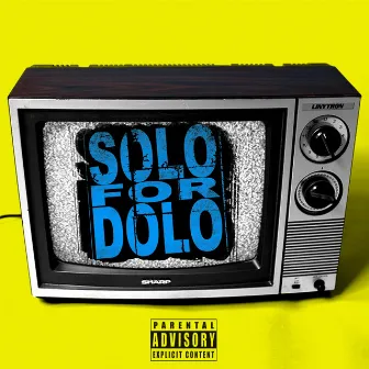 The Truth For The Youth by Solo For Dolo