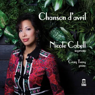 Chanson d'avril by Nicole Cabell