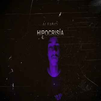 Hipocrisia by Alfano