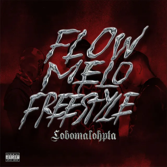 Flow Melo (Freestyle)