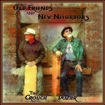 Old Friends and New Neighbors by Tim Crouch