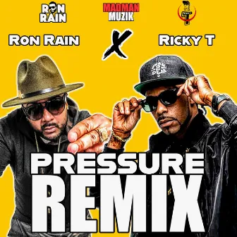 Pressure (Remix) by Ron Rain