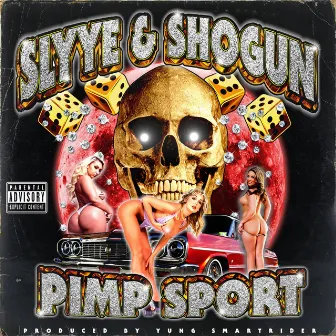 Pimp Sport by Slyye