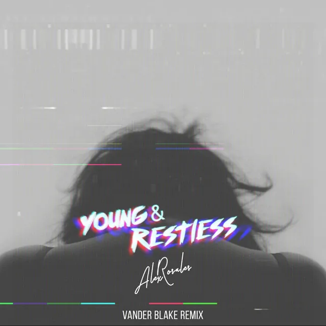 Young & Restless (Vander Blake Remix)