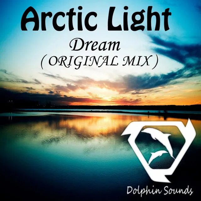 Dream - Original Mix