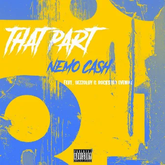 That Part by Nemo Cash