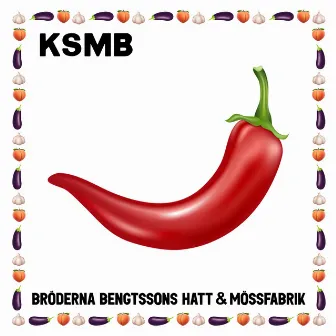 Bröderna Bengtssons Hatt & Mössfabrik by KSMB