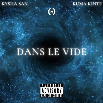 Dans Le Vide by Kuma Kinte