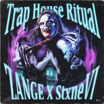 TRAP HOUSE RITUAL by StxneVI