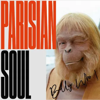 Billy Who! by Parisian Soul