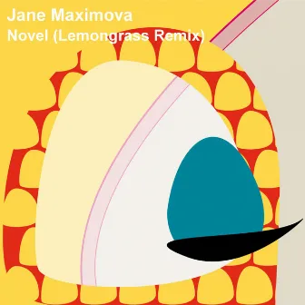 Novel (Lemongrass Remix) by Jane Maximova