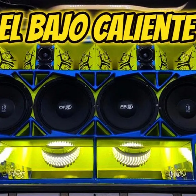 El Bajo Caliente (Car Audio)