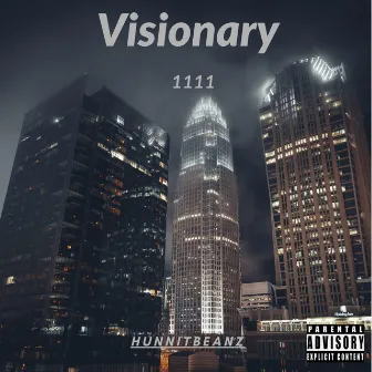 Visionary 1111 by Hunnitbeanz