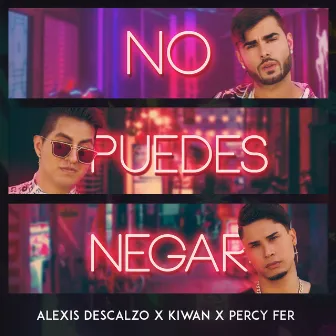 No Puedes Negar by Alexis Descalzo