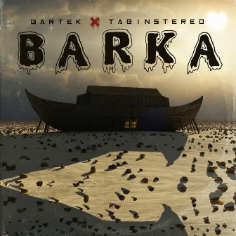 Barka by TabInStereo