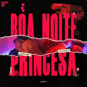 Boa Noite Princesa by Léo Kobayashi