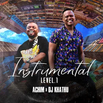 Instrumental Level 1 by DJ Khathu