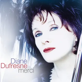 Merci (Extended Edition) by Diane Dufresne