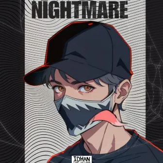 Nightmare by Idhan