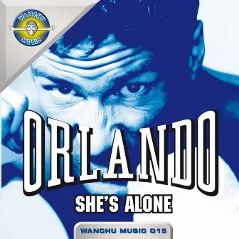 She's Alone by Orlando