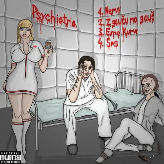 PSYCHIATRIA by Milky Savage