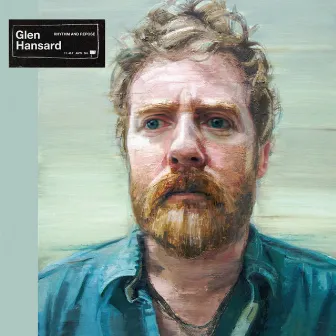 Rhythm And Repose (Deluxe Edition) by Glen Hansard