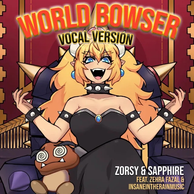 World Bowser - Vocal Version