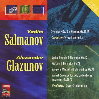 Salmanov: Symphony No. 2 - Glazunov: Lyrical Poem - March on a Russian Theme - Minstrel's Song - Spanish Serenade by Fedor Luzanov