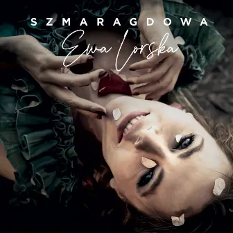 Szmaragdowa by Ewa Lorska