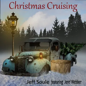 Christmas Cruising by Jeff Soule