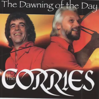 The Dawning of the Day by The Corries