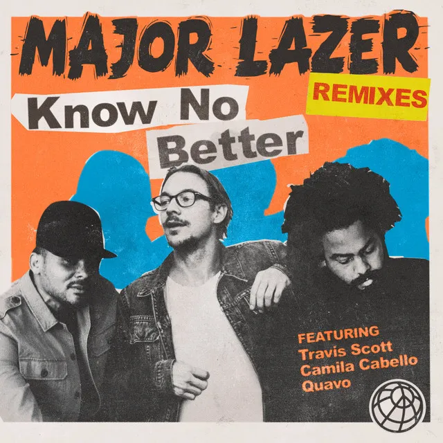 Know No Better (Laibert Remix)