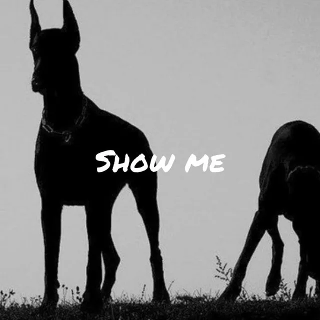 Show Me