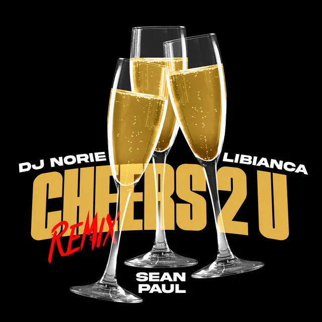 Cheers 2 U - Remix