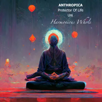 Harmonious Whole by Protector Of Life