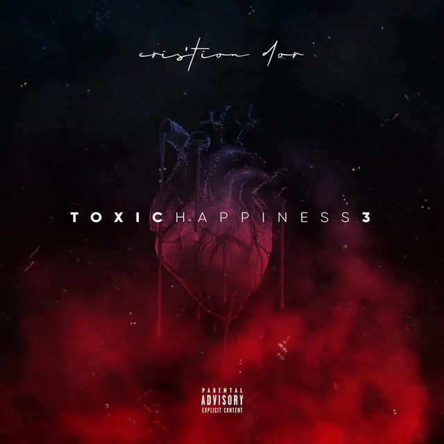 Toxic Happiness 3