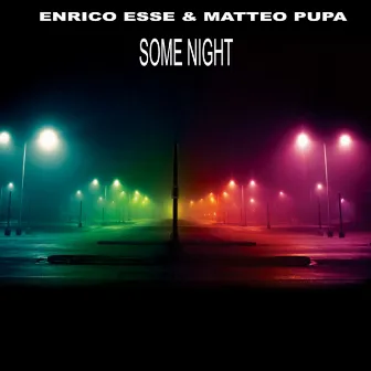 Some Nights by Enrico Esse