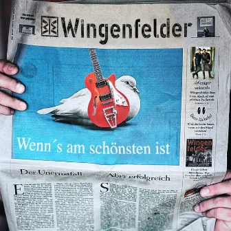 Wenn's am schönsten ist by Wingenfelder