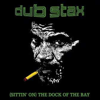 Dub Stax by Dub Stax