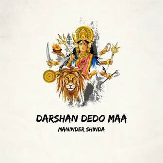 Darshan Dedo Maa by Maninder Shinda