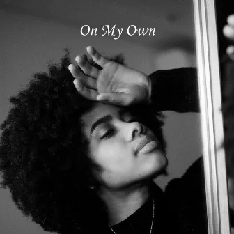 On My Own by Kai Azana