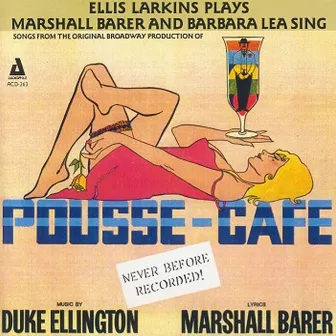 Pousse-Cafe by Ellis Larkins