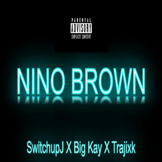 Nino Brown by SwitchUpJ